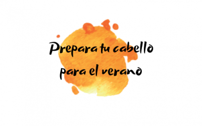 Mejora tu cabello preparándolo para el verano