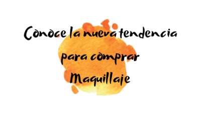 Conoce la nueva tendencia para comprar maquillaje